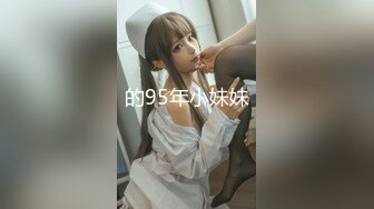 【新片速遞】 大哥不在家灌醉迷人的嫂子❤️偷偷的脱下她的内裤干她的小黑鲍