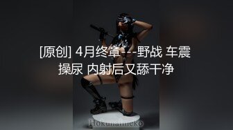 和大二女神小姐姐高潮烈火疯狂做爱【完整版88分钟已上传下面简阶】