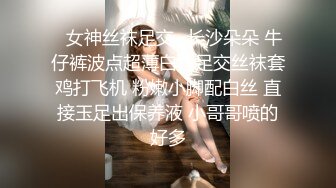  专业团队酒店自拍无套啪啪女仆装传教士打桩白浆流出多个角度抽插还个男主继续来