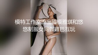 巨乳反差美少妇【你们的小美羊儿】诱人蝴蝶逼推特不雅自拍视图