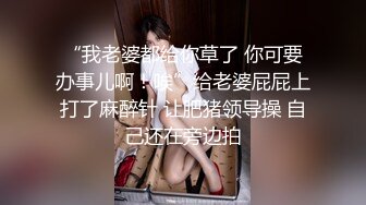 高颜值长发白皙妹子和小男友居家啪啪，性感睡衣口交翘屁股揉粉穴，后入舔逼呻吟娇喘非常诱人