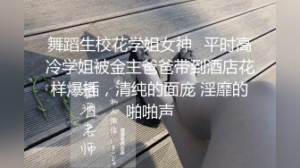 【新片速遞】良家人妻发骚了，【推油少年】，老公孩子不在家，找异性按摩，逼里很快就湿了，真刺激