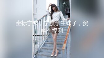 【新片速遞 】淫荡新人美少妇！颜值气质不错！黑丝美腿炮友操逼，圆润美臀操翻，69姿势互舔插嘴[1.78G/MP4/02:28:23]