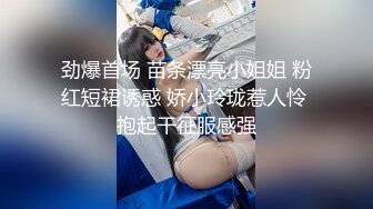 这辈子第一次见到这么美的嫩逼，饥渴学妹主动上位