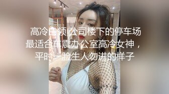 ✿青春活力反差少女✿美人胚反差婊 楚楚可怜美少女戴上项圈狗链 被大鸡巴哥哥操，小萝莉下面水真多被哥哥用手抠淫穴