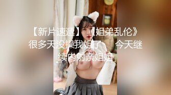 襄阳露脸大奶女友，后入高潮不断