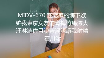 新星MINI传媒-按摩小妹的特殊服务 女友劈腿找漂亮技师做爱泄欲