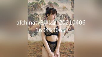 和96妹子缠绵（抽擦篇）