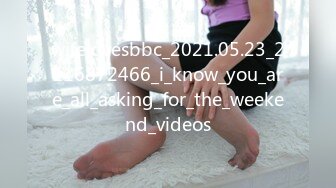 wifelovesbbc_2021.05.23_2116872466_i_know_you_are_all_asking_for_the_weekend_videos