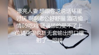 2022-9-25【大屌生无可恋】外表甜美，拨开内裤扣骚穴，69互舔各种姿势轮番输出