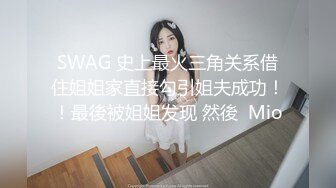 无套肛交妹妹-自慰-瑜伽-叫声-抖音-爆操-巨乳