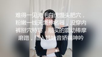 10-9小王胖子寻花 约啪主动热情女孩，嘘寒问暖激情口交，狂干两炮