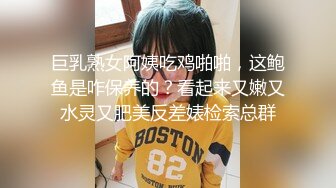 【新速片遞】 ❤️JK萝莉学妹❤️Jk裙女神口交骑乘全射屁股上 站立后入 清纯小仙女主动骑乘 紧致粉嫩小穴给骚逼干的淫水泛滥