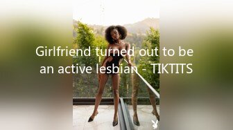 Girlfriend turned out to be an active lesbian - TIKTITS