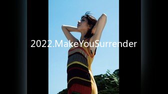 2022.MakeYouSurrender